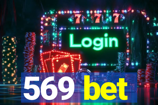 569 bet